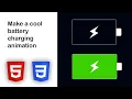 Make a cool battery charging animation with HTML and CSS