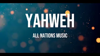 yahweh all nations lyrics 