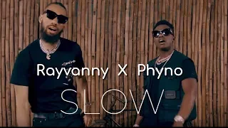 rayvanny ft phyno slow official music video
