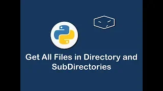 get all files in directory and sub directories in python