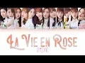 Download Lagu IZ*ONE (아이즈원) - La Vie en Rose (라비앙로즈) [HAN|ROM|ENG Color Coded Lyrics]