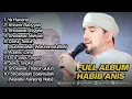 Download Lagu Full Album - SHOLAWAT HABIB ANIS 2023