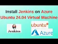 How to install or deploy and configure Jenkins on Azure Ubuntu 22 04 Linux VM Updated 2024