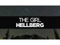 Lagu [LYRICS] Hellberg - The Girl (ft. Cozi Zuehlsdorff)