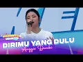 Download Lagu Anggis Devaki - Dirimu Yang Dulu | DAHSYATNYA WEEKEND