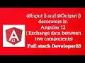 Input and Output Decorators in Angular 12 Hindi Exchange data between two components