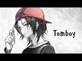 Download Lagu Nightcore - Tomboy - (Lyrics)