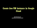 Google Cloud remote Desktop Configuration Google Cloud Windows Instances Config Free VM Instance