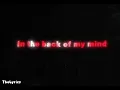 Rockout Danny-Back Of My Mind (feat. Nino Paid) (short lyrics) #music #pictures #video