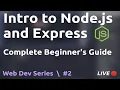 Intro to Node js and Express Create your first REST API Web Dev Series Part 2