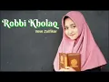 Lagu Robbi Kholaq (رب خلق)- Veve Zulfikar Lirik + Chord