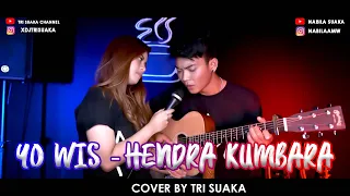 Download YO WIS - HENDRA KUMBARA (LIRIK) COVER BY TRI SUAKA MP3