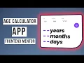 Age Calculator App Frontend Mentor Challenges
