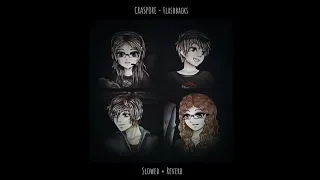 CRASPORE Flashbacks 𝙎𝙡𝙤𝙬𝙚𝙙 𝙍𝙚𝙫𝙚𝙧𝙗 