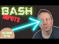 Get Data Into Your BASH Script