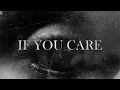 Download Lagu akiaura, LONOWN, Dj Pointless - If You Care (Official Visualizer)