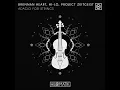 Adagio For Strings - Brennan Heart, HI-LO, Project Zeitgeist