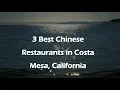 3 Best Chinese Restaurants in Costa Mesa California Asian Cuisine
