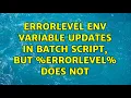 ERRORLEVEL env variable updates in batch script but ERRORLEVEL does not