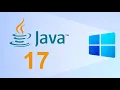 How to Install Java JDK 17 2021 on Windows