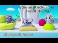 Murojaah Juz 30 (Juz Amma) dari Surah An-Naba sampai Surah An-Nas