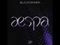 블랙 맘바 (Black Mamba) (Audio)