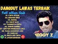Download Lagu MEGGY Z FULL ALBUM PILIHAN 2025 || CINTA HITAM - BENANG BIRU