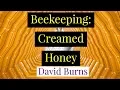 Download Lagu Beekeeping - It's Fun and Easy to Make Creamed Honey