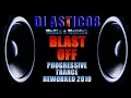 MaRLo \u0026 MatricK - BLAST OFF (Dj Astic08 Reworked 2019)