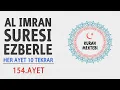 Download Lagu Al İmran suresi ezberle 10 tekrar 154.ayet (Al imran suresi 21.sayfa ezberle)