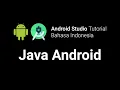 8 Belajar coding Java pada Android - Tutorial Android Studio Bahasa Indonesia