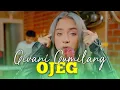 GIVANI GUMILANG - OJEG (Ongkos Ngajegang) Feat.Wiaifi (Live Cover) Skakoplo
