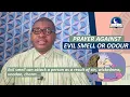 PRAYER AGAINST EVIL - Evangelist Joshua Orekhie