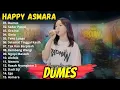Download Lagu HAPPY ASMARA-DUMES. FULL ALBUM TERBARU 2023 TANPA IKLAN.
