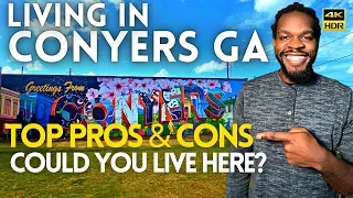 Living in Conyers GA Top Pros Cons Conyers GA Real Estate Atlanta Georgia Suburb