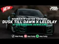 Download Lagu DJ DUSK TILL DAWN X LELOLAY STYLE KONDANG MENGKANE ( Slowed \u0026 Reverb )
