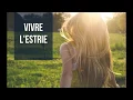 Vivez l Estrie