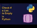 Check If a List is Empty in Python Python Examples Python Coding Tutorial PythonCode Interview