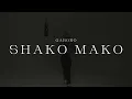 Gaboro - SHAKO MAKO (Officiell Musikvideo)