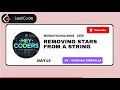 2390 Removing Stars from a String LeetCode Java