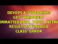 Get-WmiObject Win32 - PerfFormattedData