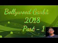 Lagu Bollywood  Garba {Part 1}  2018 Mr Patel   DJ   Navratri Special