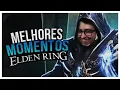 MELHORES MOMENTOS DO ALANZOKA NO ELDEN RING