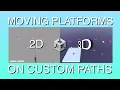 Moving Platforms For 2D and 3D Games With Custom Editor Tools