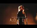 Download Lagu Adele - One And Only (Weekends With Adele Live)