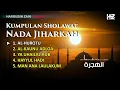 Download Lagu KUMPULAN SHOLAWAT Nada Jiharkah || Harisudin Zain Channel Youtube