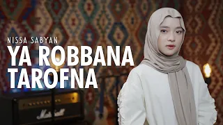 YA ROBBANA TAROFNA (يَا رَبَّنَا اعْتَرَفْنَا) - NISSA SABYAN