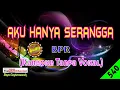 Download Lagu Aku Hanya Serangga by BPR [Original Audio-HQ] | Karaoke Tanpa Vokal
