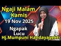 NGAJI MALAM KAMIS 19 NOV 2025 BERSAMA USTADZAH HJ MUMPUNI HANDAYAYEKTI DARI TEMANGGUNG 