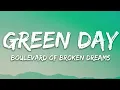 Green Day - Boulevard of Broken Dreams (Lyrics)